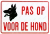 Pas op voor de hond + afbeelding  